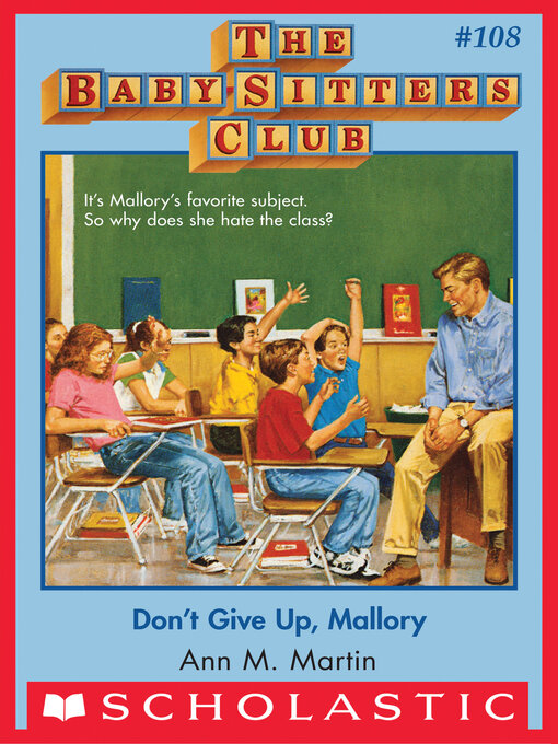 Title details for Don't Give Up, Mallory by Ann M. Martin - Wait list